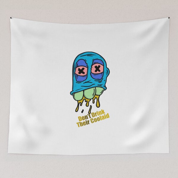 Item preview, Don’t drink their coolaid  designed and sold by chasemarsh.