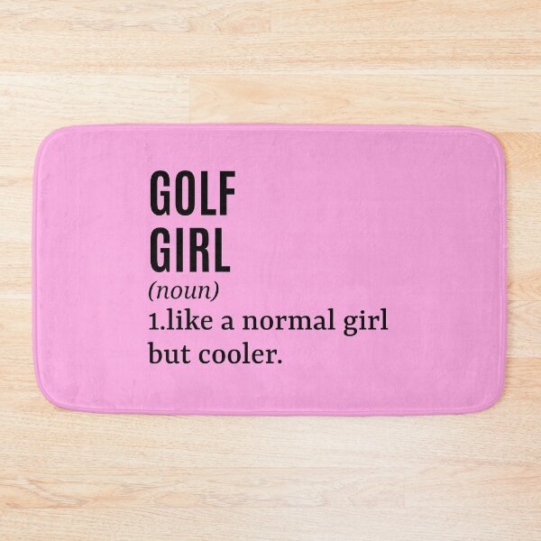 Item preview, Golf Girl - Golfer Funny Quote designed and sold by MountainD.
