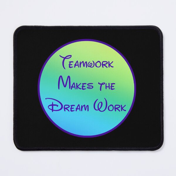 Item preview, Teamwork Makes The Dream Work  designed and sold by Sleepygirl2010.