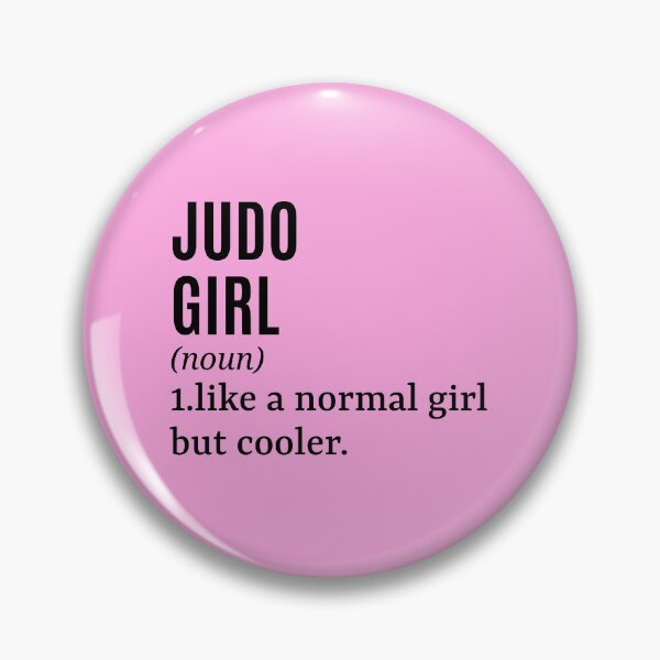 Item preview, Judo Girl - Judoka Funny Quote designed and sold by MountainD.