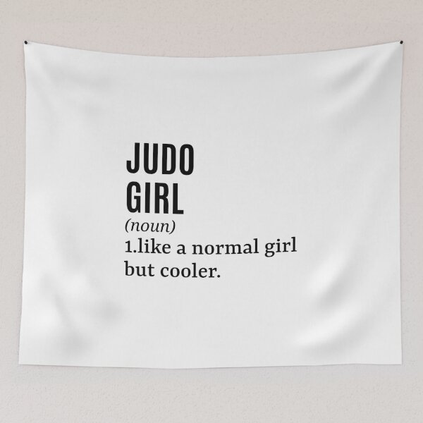Item preview, Judo Girl - Judoka Funny Quote designed and sold by MountainD.