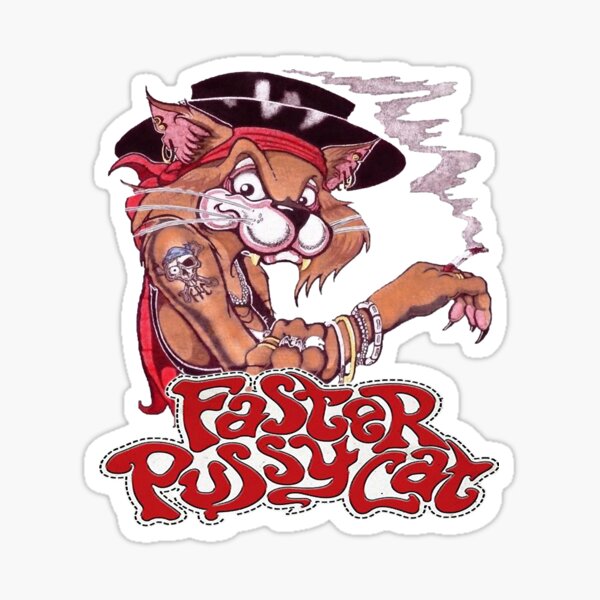 Faster Pussycat Kill Kill Stickers for Sale | Redbubble