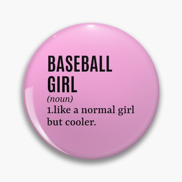 Item preview, Baseball Girl - Baseball Player Funny Quote designed and sold by MountainD.