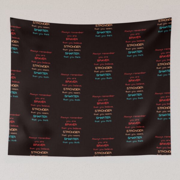Item preview, Always Remember: Braver, Stronger, Smarter designed and sold by CheekyGrace.