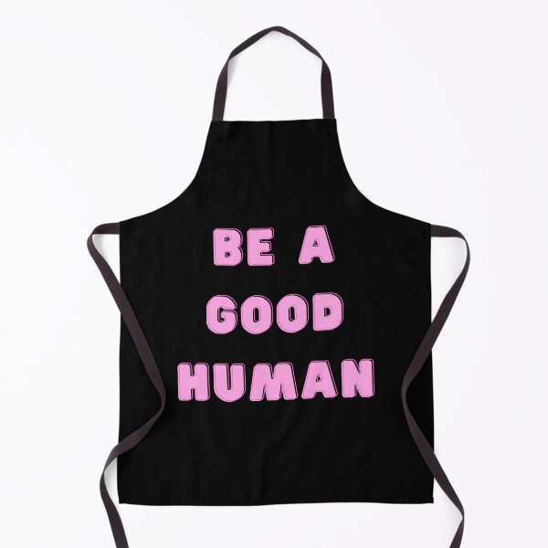 Item preview, Be a good human designed and sold by Happiness Creators.