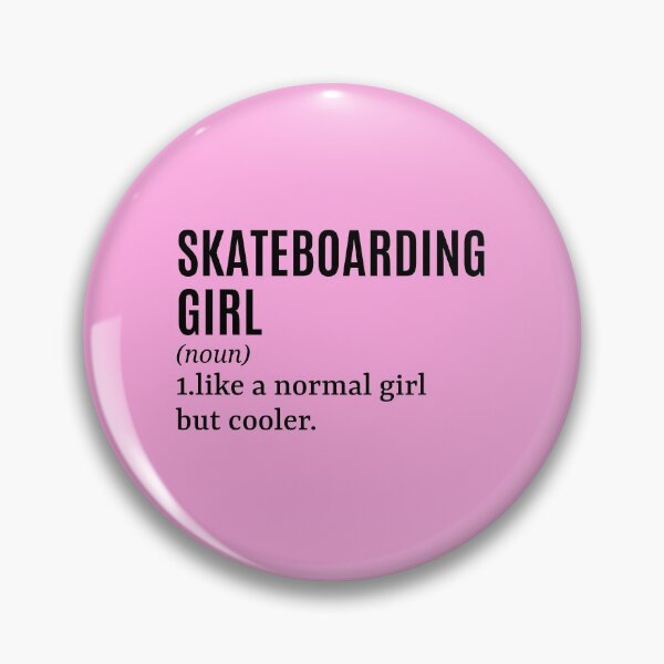 Artikelvorschau, Skateboarding Girl - Lustiges Zitat der Skateboarderin entworfen und verkauft von MountainD.