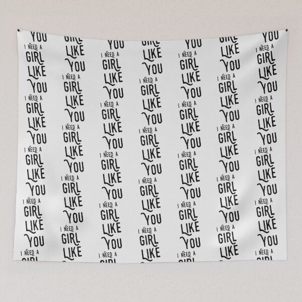 Item preview, I Need a Girl Like You| Perfect Gift|Maroon 5|Perfect Gift For you and friends designed and sold by kricaro.