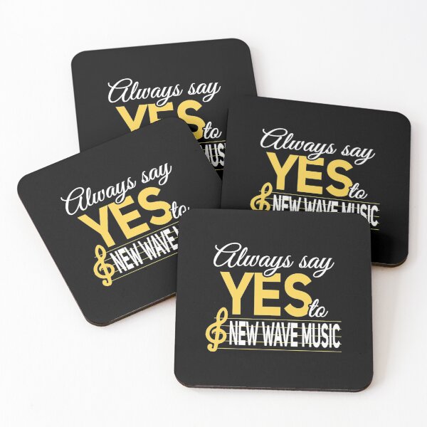 Item preview, Always Say Yes To New Wave Music|Perfect Gift designed and sold by danitafea.