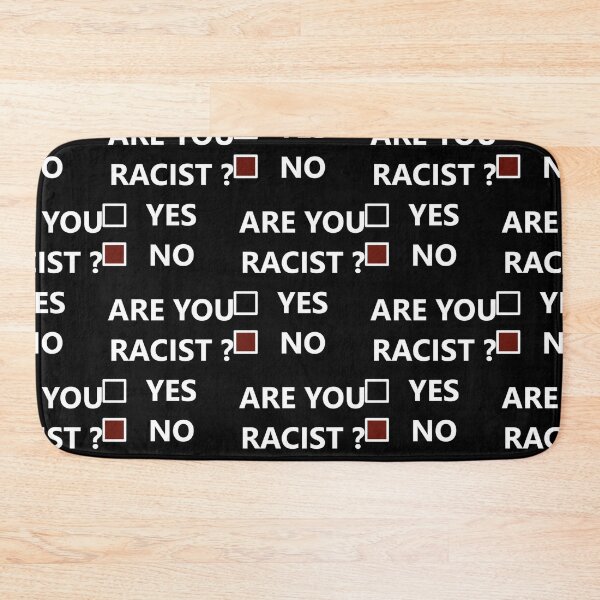 Item preview, ARE YOU RACIST designed and sold by SkylaTurner.