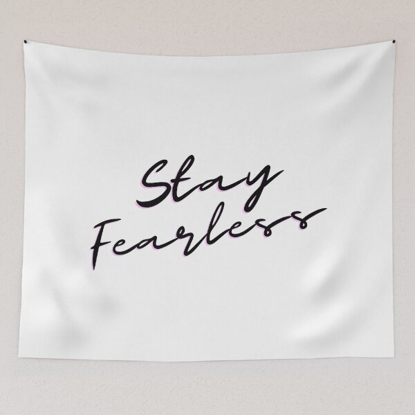 Item preview, Stay Fearless designed and sold by Happiness Creators.