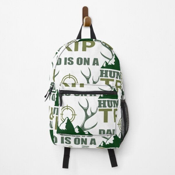 Item preview, Dad Is On A Hunting Trip designed and sold by SkylaTurner.
