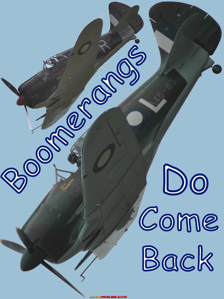 "Boomerangs Do Come Back Design" Tshirt by muz2142 Redbubble