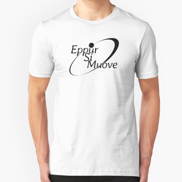 Eppur Si Muove Slim Fit T-Shirt