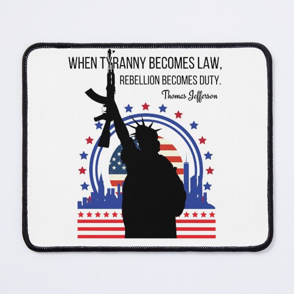 Item preview, When tyranny becomes law, rebellion becomes duty designed and sold by i-longmanshop.