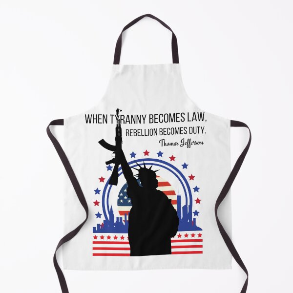 Item preview, When tyranny becomes law, rebellion becomes duty designed and sold by i-longmanshop.