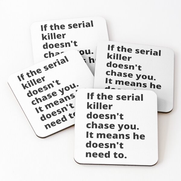 Item preview, Seria killer Halloween quotes Costume designed and sold by Tiredmenphilo.