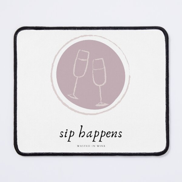 Item preview, Sip Happens designed and sold by unorthod0x.