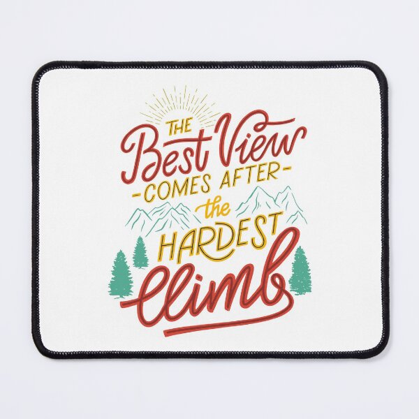 Item preview, The Best View Comes After The Hardest Climb designed and sold by Vector Scout Lab.