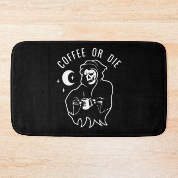 Item preview, Scary Cofee or Die designed and sold by Jejeguns.