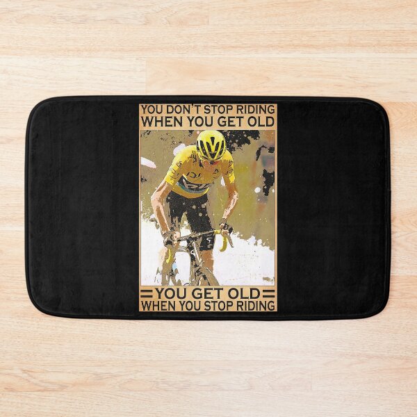 Item preview, You Don't Stop Riding When You Get Old - Men Road bicycle racing Poster Gift designed and sold by SockaArt1.