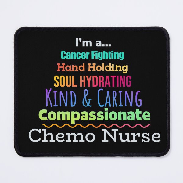 Item preview, I’m a Chemo Nurse designed and sold by Sleepygirl2010.