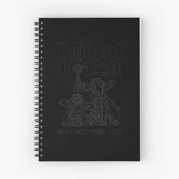 Item preview, Moo Bitch Get Out The Hay designed and sold by LochyshiArah.