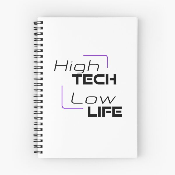 Item preview, High tech, low life designed and sold by Dazedfuture.