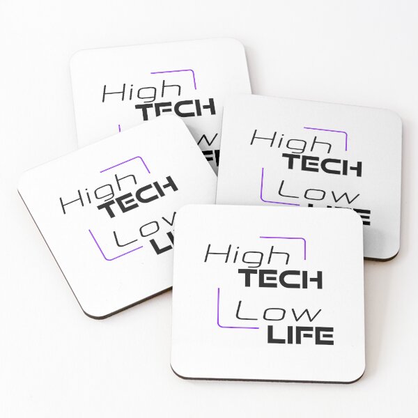 Item preview, High tech, low life designed and sold by Dazedfuture.
