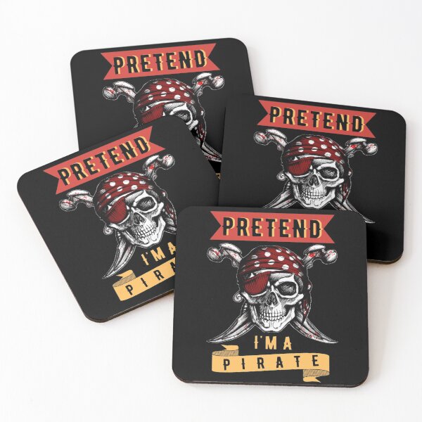 Item preview, Pretend Im A Pirate - Funny Halloween, Funny Pirate, Funny Design, Funny Quotes, Funny Quotation designed and sold by Santanu1990.