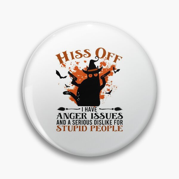 Item preview, Hiss Off I Have Anger Issues, Black Cat Halloween, Pew Pew Cat Halloween designed and sold by Claytonstore.