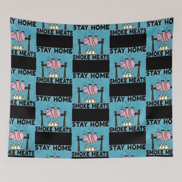 Item preview, Stay Home, Smoke Meats  designed and sold by ezzullo.