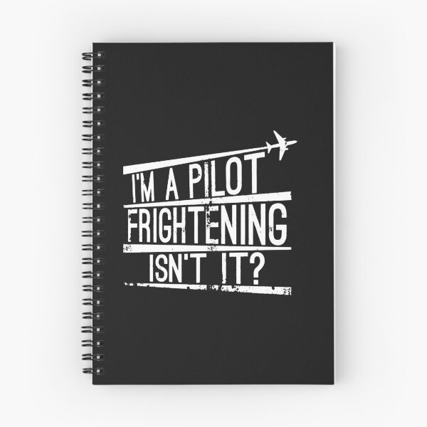 Item preview, I'm A Pilot Frightening Isn't It designed and sold by pirategraphic3.