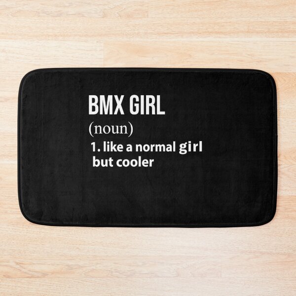 Item preview, Bmx Girl like a normal Girl but cooler designed and sold by NgocLanDesign.
