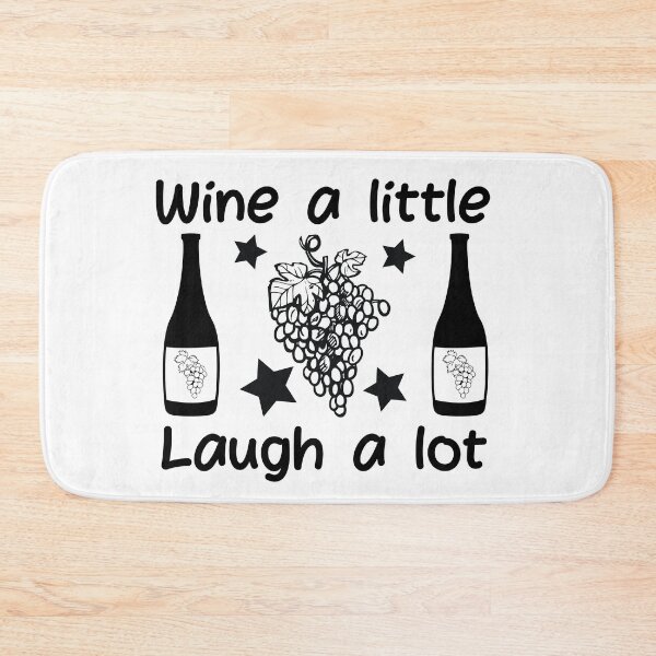 Item preview, Wine a Little Laugh a Lot Wine Lovers Tee designed and sold by Hanlar.