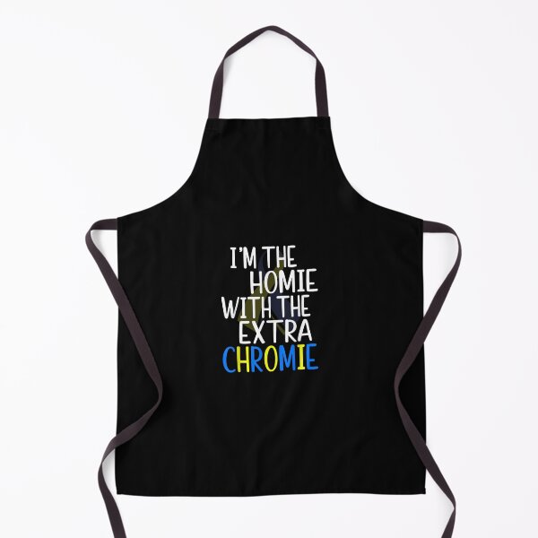 Item preview, Im The Homie With The Extra Chromie Down Syndrome Awarness designed and sold by MiloszshiZse.
