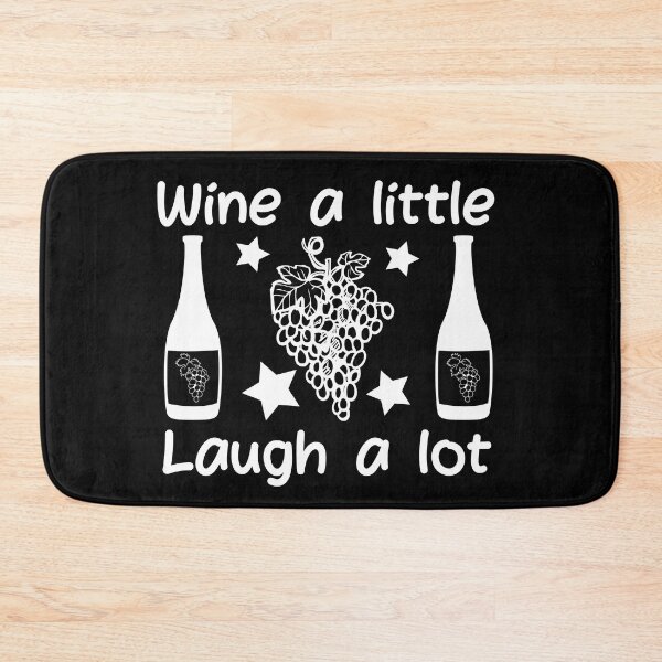 Item preview, Wine a Little Laugh a Lot Wine Lovers Tee for Dark Colored Tee designed and sold by Hanlar.