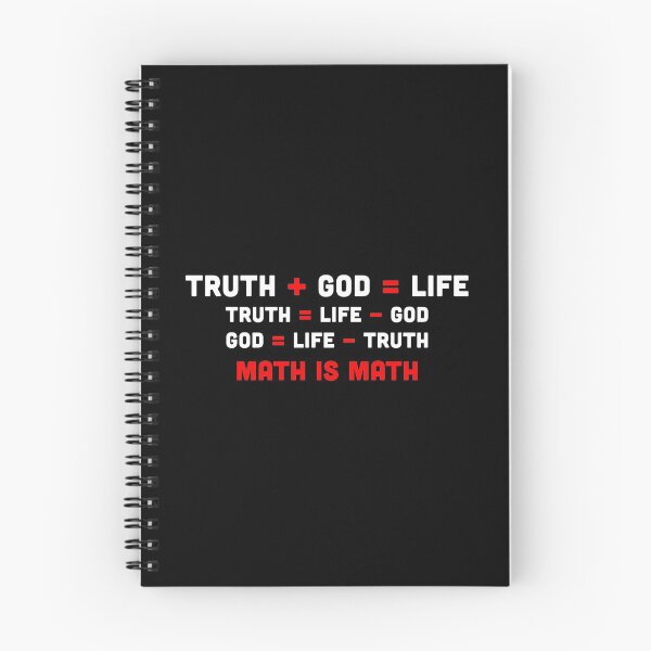 Item preview, TRUTH + GOD = LIFE    TRUTH = LIFE - GOD    GOD = LIFE - TRUTH    MATH IS MATH        WHITE Version designed and sold by PhrasesOfWords.