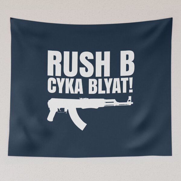 Item preview, Rush B Cyka Blyat designed and sold by DwightGayle.