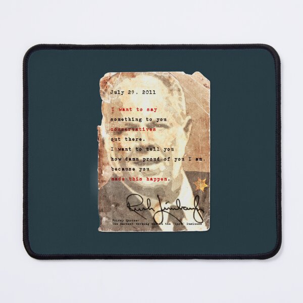 Item preview, Rush Limbaugh is right designed and sold by DwightGayle.