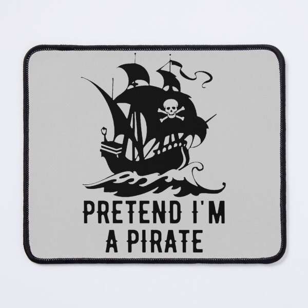 Item preview, Pretend Im A Pirate - Funny Halloween, Funny Pirate, Funny Design, Funny Quotes, Funny Quotation designed and sold by Santanu1990.