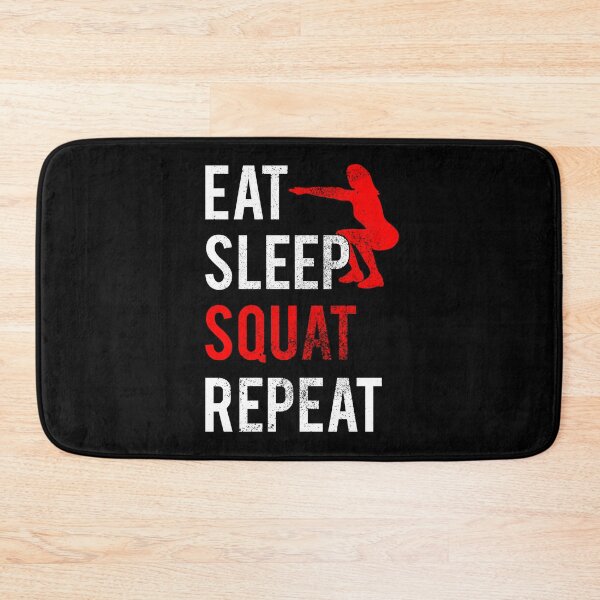 Item preview, Eat Sleep Squat Repeat, Fitness designed and sold by FNStuff.
