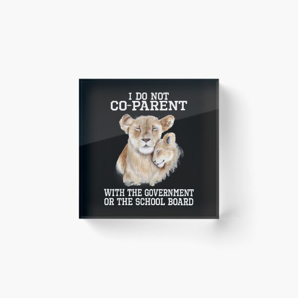 Item preview, I Do Not Co-parent with the Government or the School Board designed and sold by GypsyKasprak.