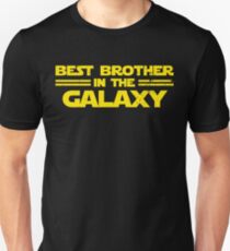 Best Brother in the Galaxy Unisex T-Shirt