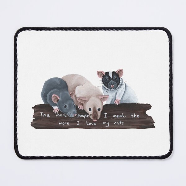Item preview, The more people I meet, the more I love my rats! designed and sold by WolfySilver.