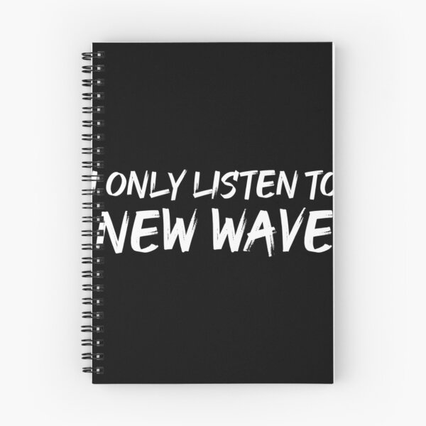 Item preview, I Only Listen To New Wave|Perfect Gift designed and sold by danitafea.