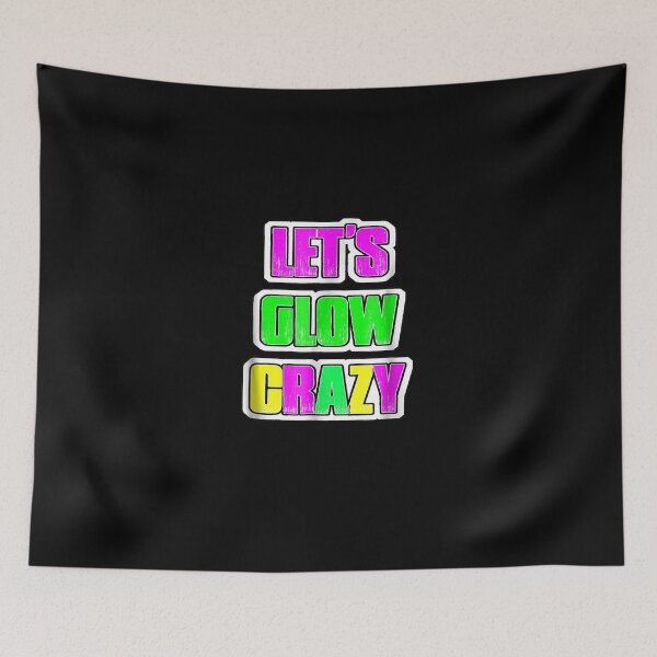 Item preview, Lets Glow Crazy 80s Neon Birthday Party Raves Glow designed and sold by TrumpshiAnei.
