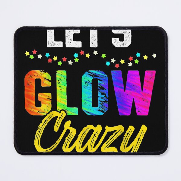 Item preview, Lets Glow Crazy Glow Party designed and sold by TrumpshiAnei.