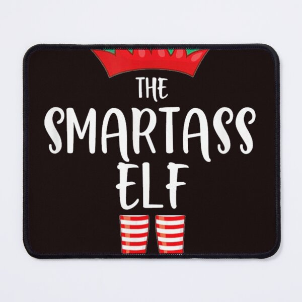 Item preview, Smartass Elf Matching Family Group designed and sold by sudohoconline.