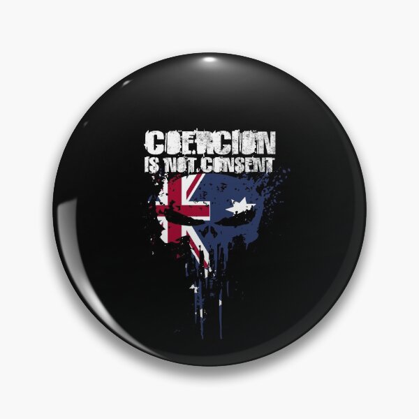 Item preview, Coercion Is Not Consent designed and sold by DAFIN.