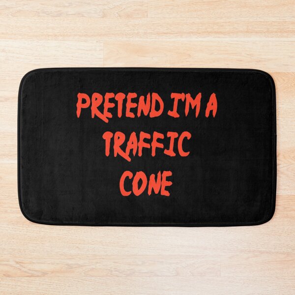 Item preview, Pretend Im A Traffic Cone designed and sold by Fislux.